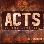 ACTS of the Apostles Sermon Series